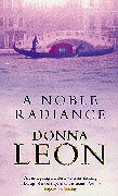 Donna Leon: A Noble Radiance
